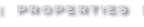 Properties